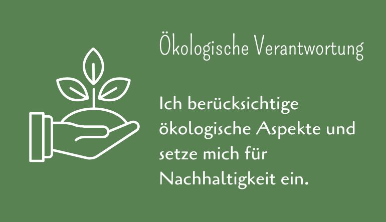 Ökologische Verantwortung übernehmen